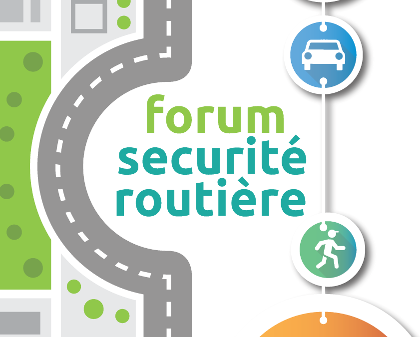 Forum de la sécurité routière -13 & 14 Mai