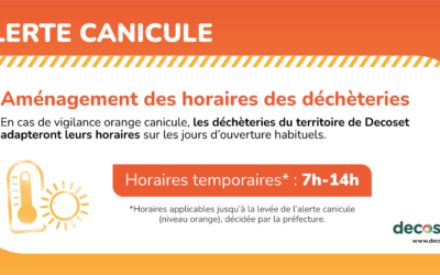 Déchèterie : Horaires de canicule et horaires d’été